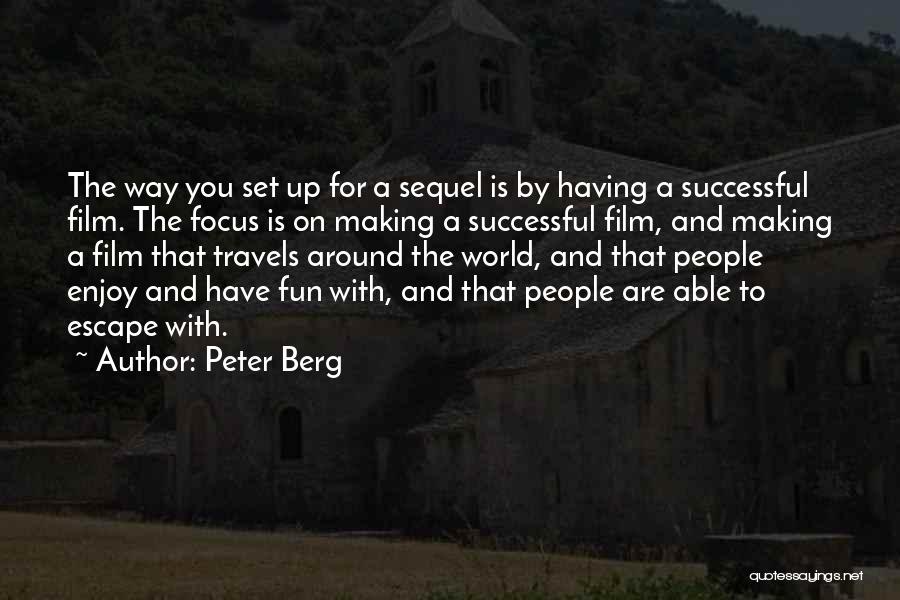 Estatuillas De Los Premios Quotes By Peter Berg