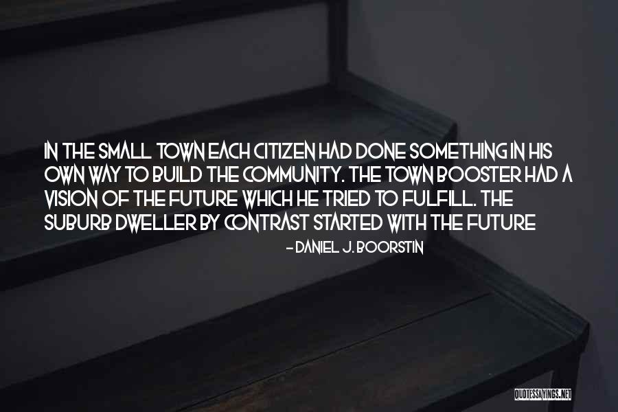 Este Ano Quotes By Daniel J. Boorstin Este Ano Quotes By Daniel J. Boorstin
