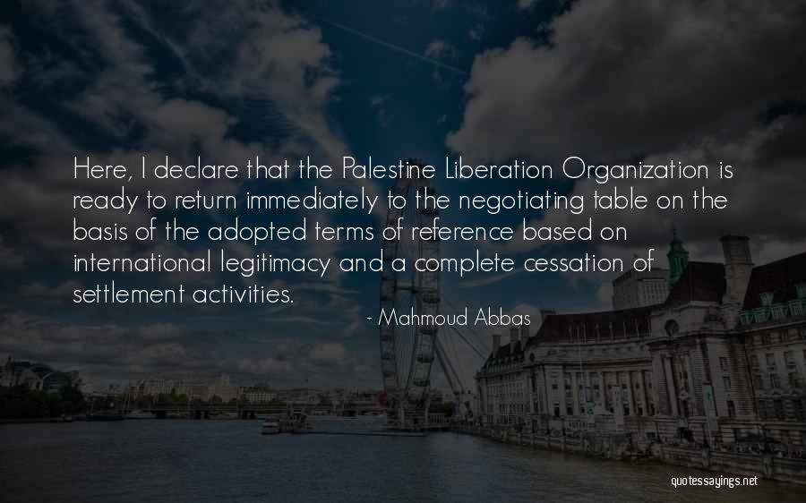 Esteban Gabriel Quotes By Mahmoud Abbas Esteban Gabriel Quotes By Mahmoud Abbas