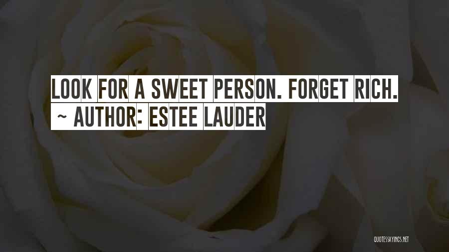 Estee Quotes By Estee Lauder