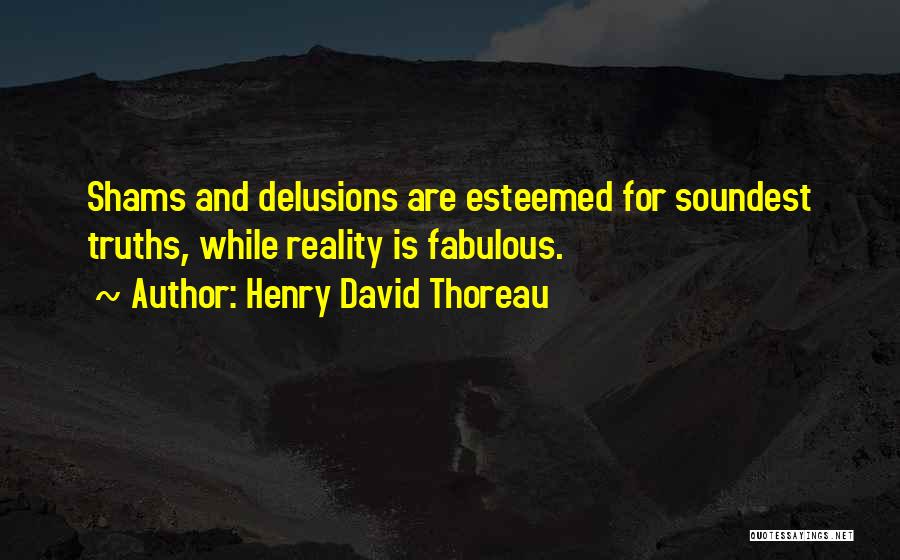 Esteemed Quotes By Henry David Thoreau