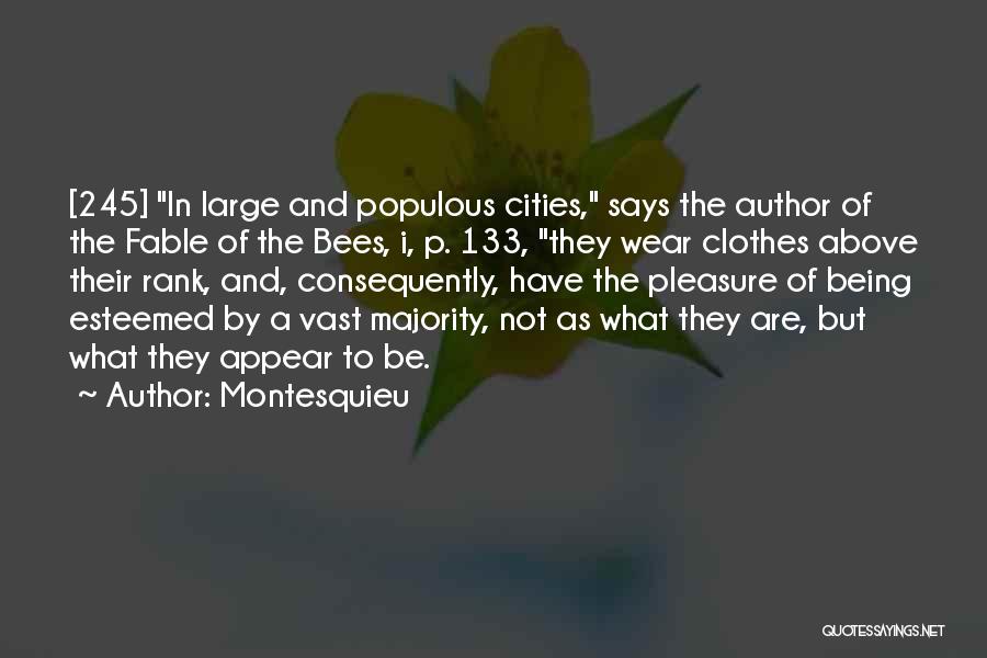 Esteemed Quotes By Montesquieu