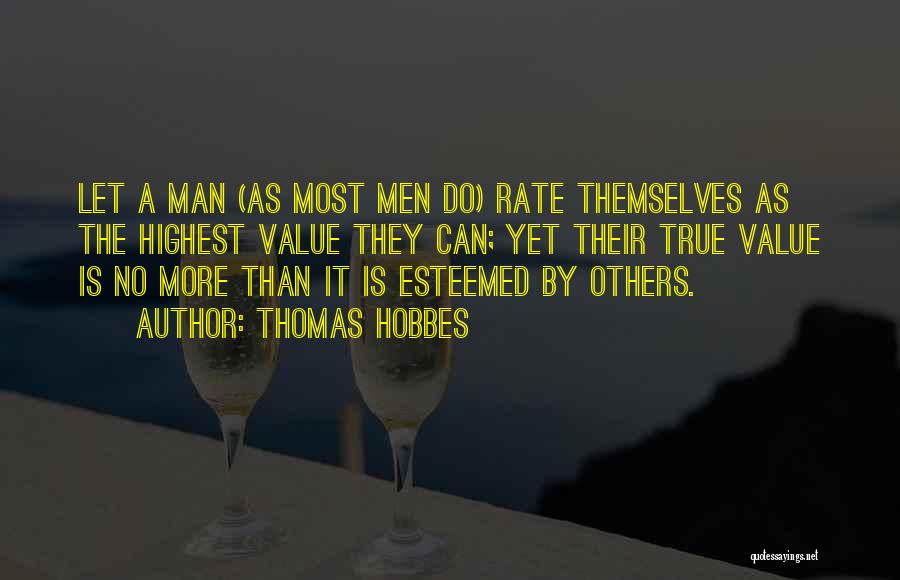 Esteemed Quotes By Thomas Hobbes