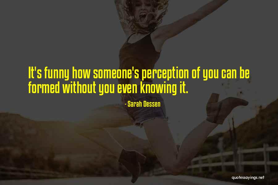 Esteen Griffin Quotes By Sarah Dessen Esteen Griffin Quotes By Sarah Dessen