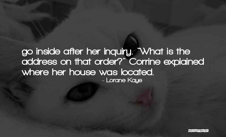 Esteen Lauri Quotes By Lorane Kaye Esteen Lauri Quotes By Lorane Kaye