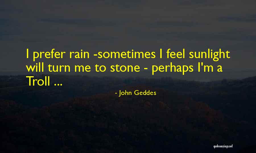 Esteen Quotes By John Geddes Esteen Quotes By John Geddes