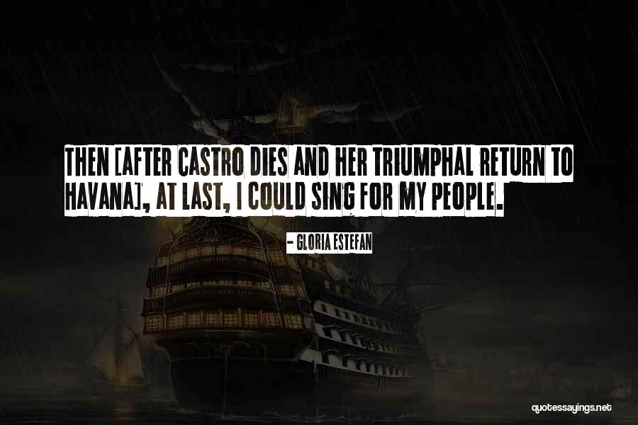 Estefan Quotes By Gloria Estefan Estefan Quotes By Gloria Estefan