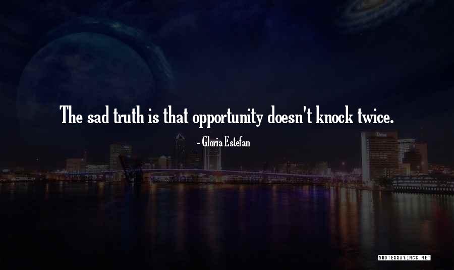 Estefan Quotes By Gloria Estefan Estefan Quotes By Gloria Estefan