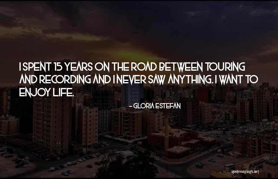 Estefan Quotes By Gloria Estefan Estefan Quotes By Gloria Estefan