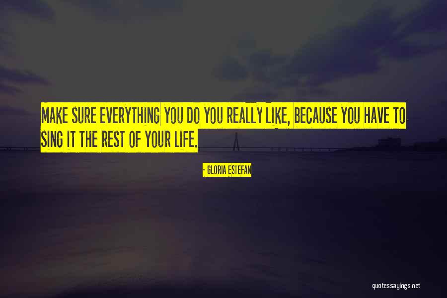 Estefan Quotes By Gloria Estefan Estefan Quotes By Gloria Estefan