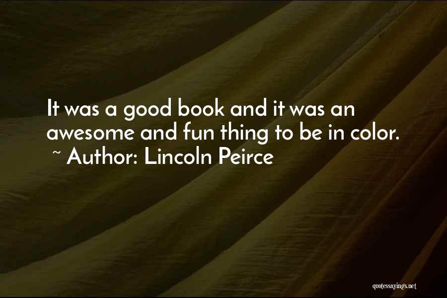 Estefanie Hernandez Quotes By Lincoln Peirce