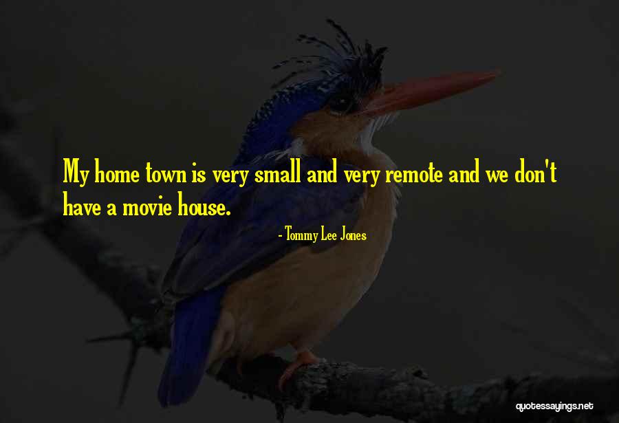 Estefano Mccarthy Quotes By Tommy Lee Jones Estefano Mccarthy Quotes By Tommy Lee Jones