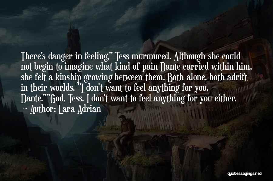 Estefany Rodriguez Quotes By Lara Adrian