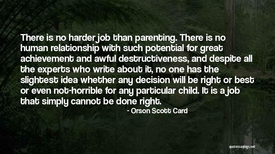 Estejam A Vontade Quotes By Orson Scott Card Estejam A Vontade Quotes By Orson Scott Card