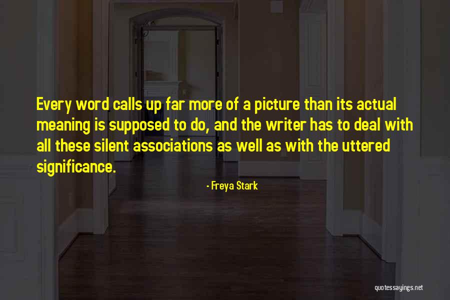 Estelas Bakery Quotes By Freya Stark Estelas Bakery Quotes By Freya Stark