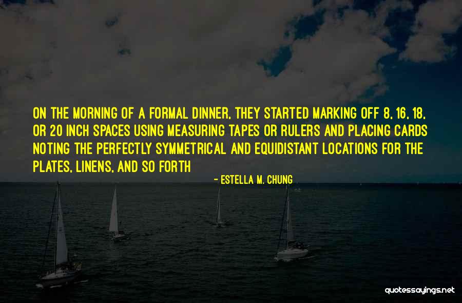 Estella M. Chung Quotes 1743047 Estella M. Chung Quotes 1743047
