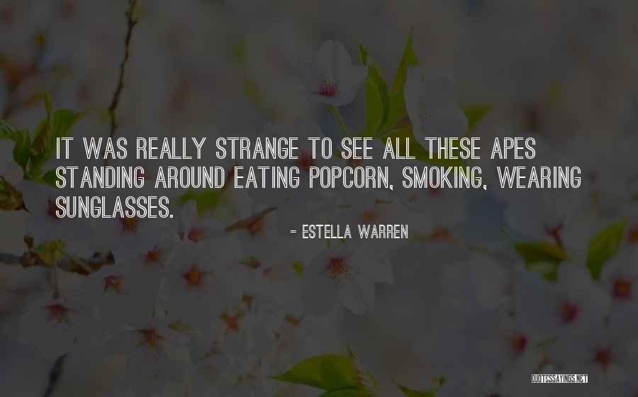 Estella Warren Quotes 1246728