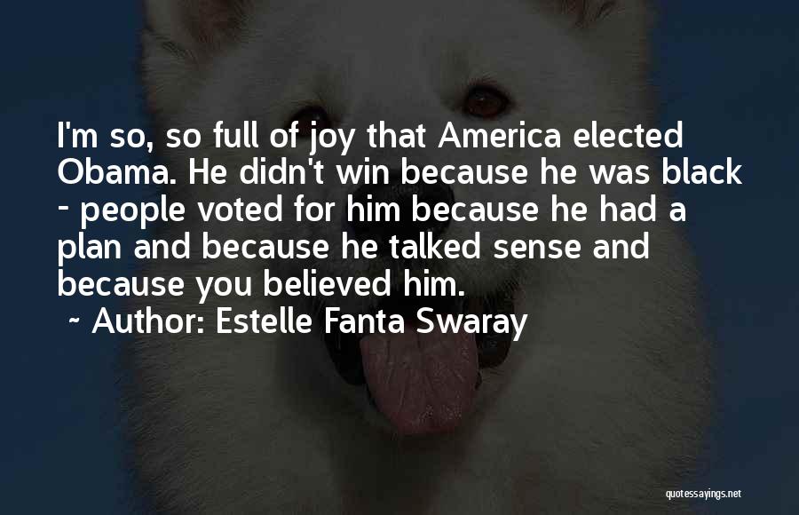 Estelle Fanta Swaray Quotes 985170