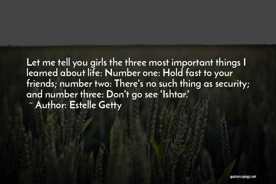 Estelle Getty Quotes 1330304