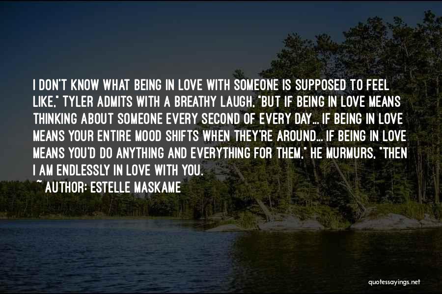 Estelle Maskame Quotes 1819411