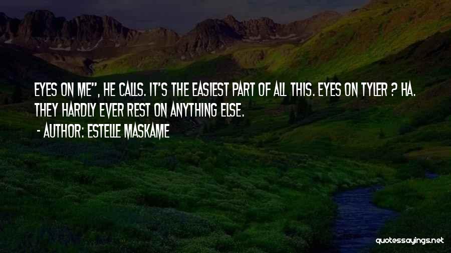 Estelle Maskame Quotes 2131073