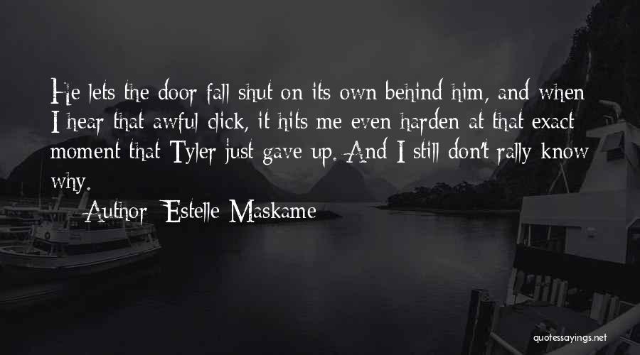 Estelle Maskame Quotes 629307