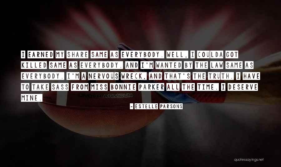 Estelle Parsons Quotes 1691134 Estelle Parsons Quotes 1691134