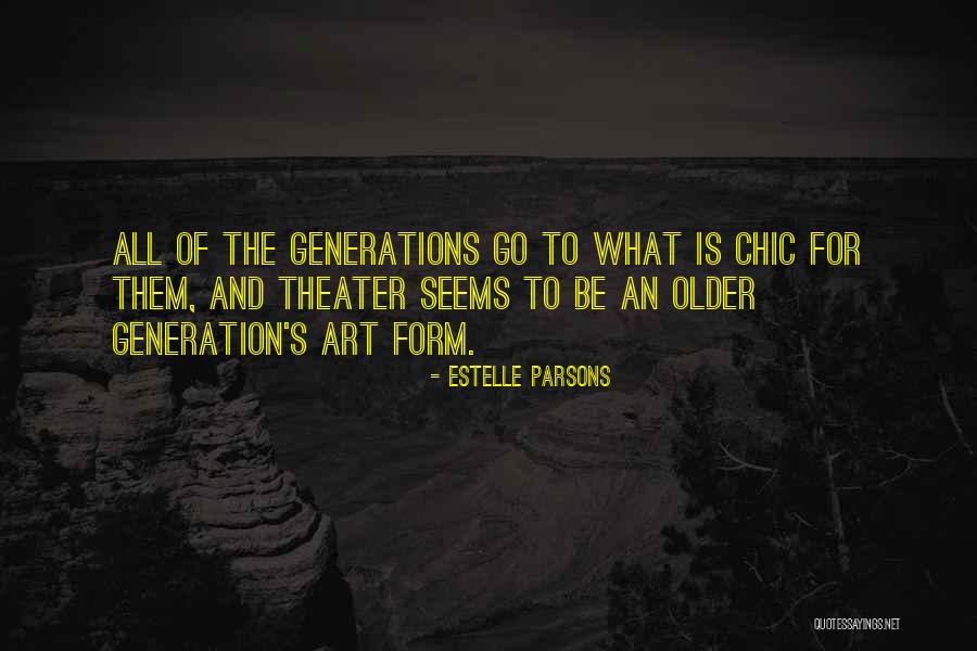 Estelle Parsons Quotes 1882349