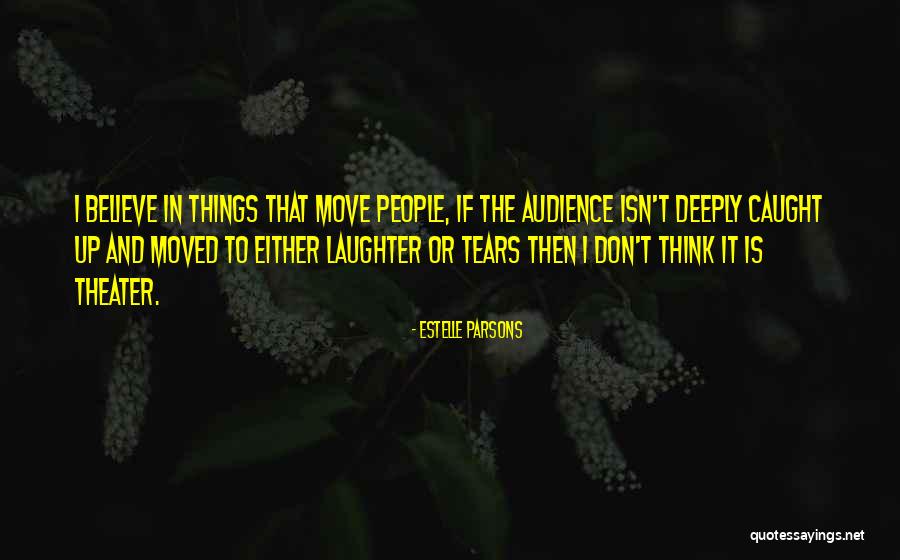 Estelle Parsons Quotes 446721 Estelle Parsons Quotes 446721