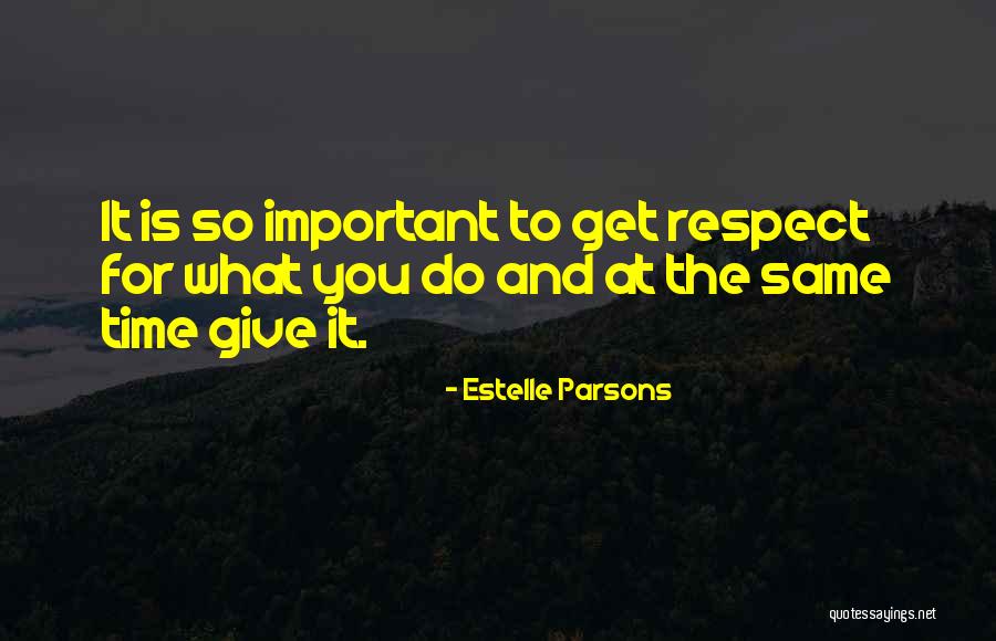 Estelle Parsons Quotes 998139 Estelle Parsons Quotes 998139