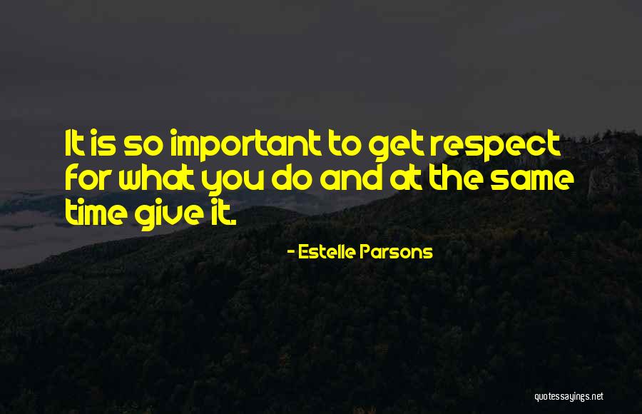 Estelle Parsons Quotes 998139