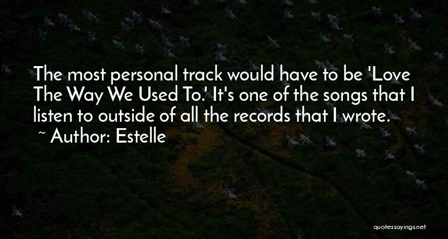 Estelle Quotes 1127543