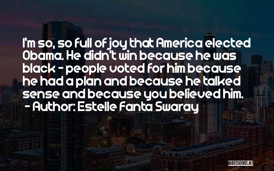 Estelle Swaray Quotes By Estelle Fanta Swaray