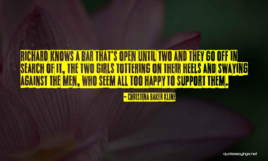 Estepa Virgen Quotes By Christina Baker Kline Estepa Virgen Quotes By Christina Baker Kline