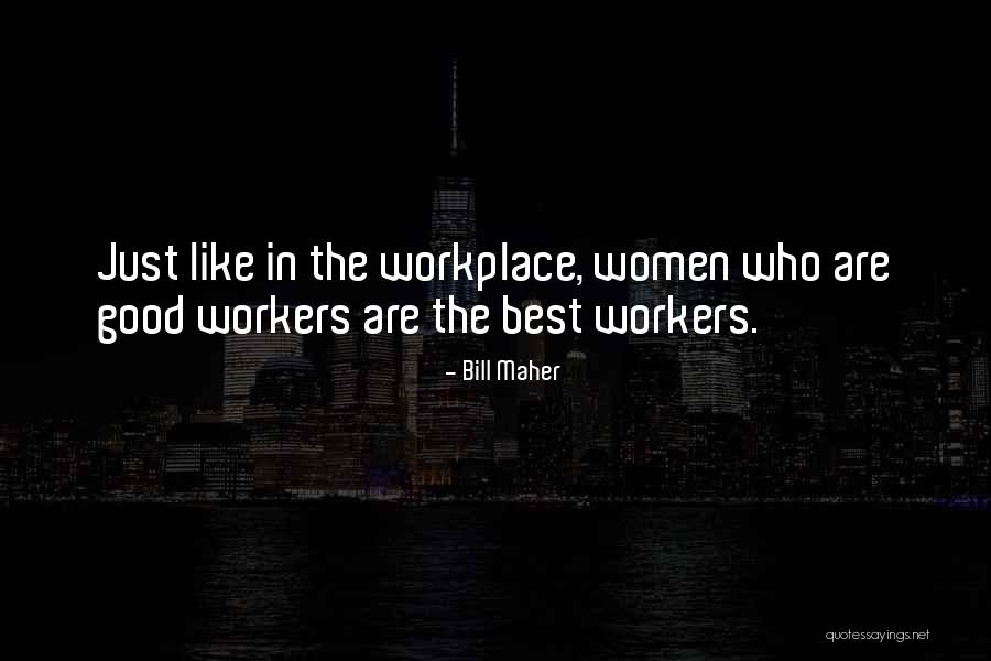 Estepas Quotes By Bill Maher Estepas Quotes By Bill Maher