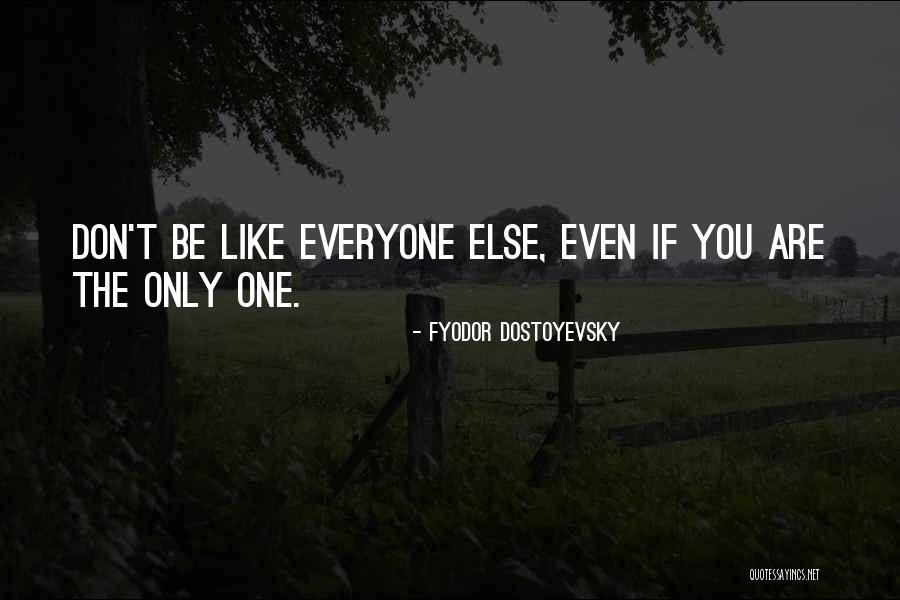Estephanie Aispuro Vasquez Quotes By Fyodor Dostoyevsky