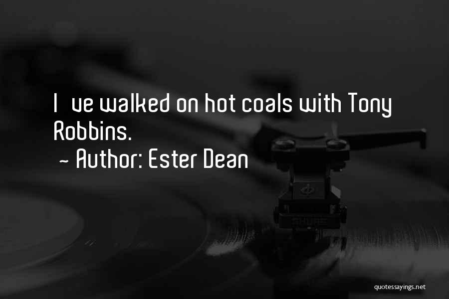 Ester Dean Quotes 1128440