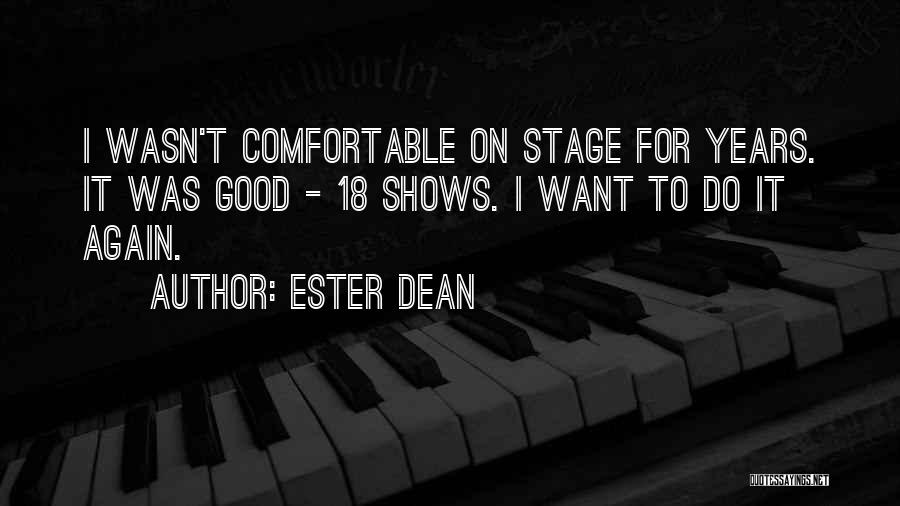 Ester Dean Quotes 236156