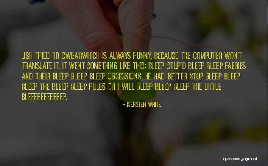 Esterco De Galinha Quotes By Kiersten White Esterco De Galinha Quotes By Kiersten White
