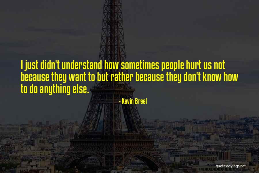 Esterel Resort Quotes By Kevin Breel Esterel Resort Quotes By Kevin Breel