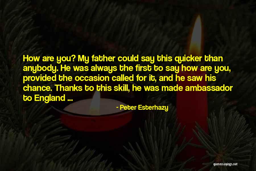 Esterhazy Quotes By Peter Esterhazy Esterhazy Quotes By Peter Esterhazy