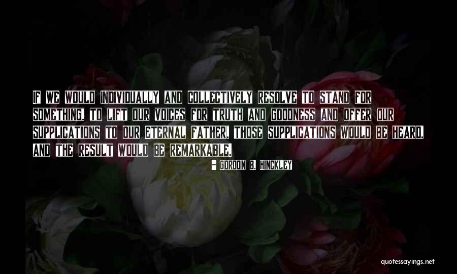 Esterni Sinistri Quotes By Gordon B. Hinckley Esterni Sinistri Quotes By Gordon B. Hinckley