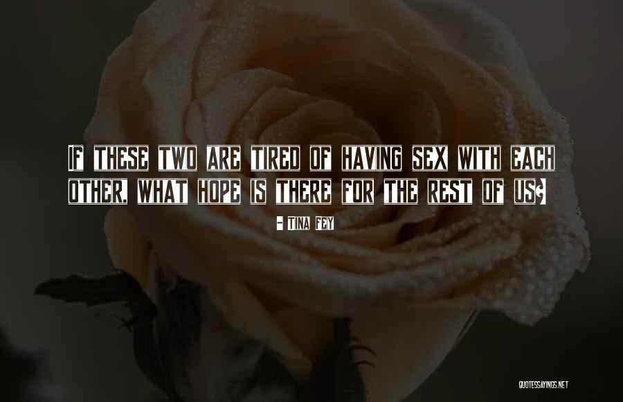 Esterson Ins Quotes By Tina Fey Esterson Ins Quotes By Tina Fey
