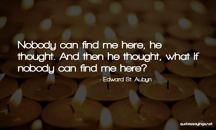 Estes Park Co Quotes By Edward St. Aubyn Estes Park Co Quotes By Edward St. Aubyn