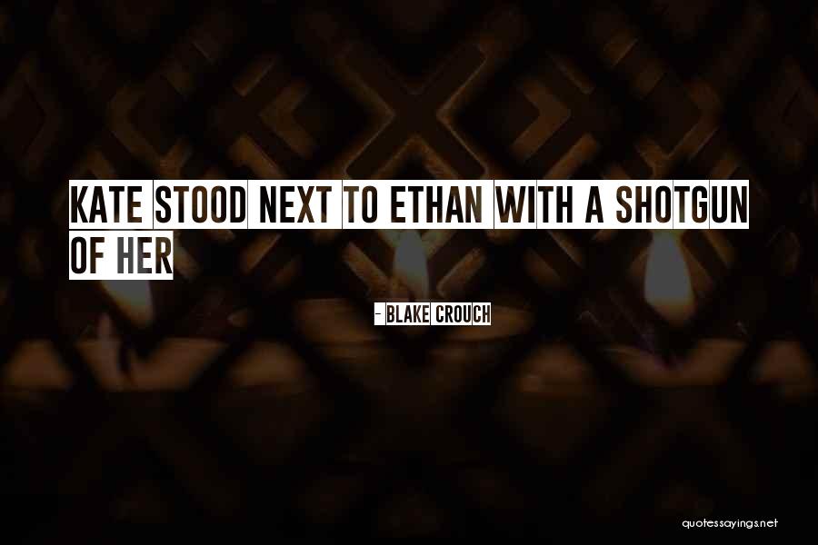 Estetista Quotes By Blake Crouch