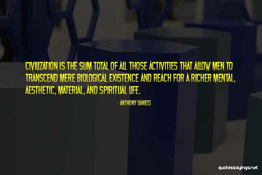 Estetisyen Quotes By Anthony Daniels Estetisyen Quotes By Anthony Daniels
