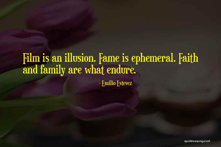 Estevez Emilio Quotes By Emilio Estevez Estevez Emilio Quotes By Emilio Estevez