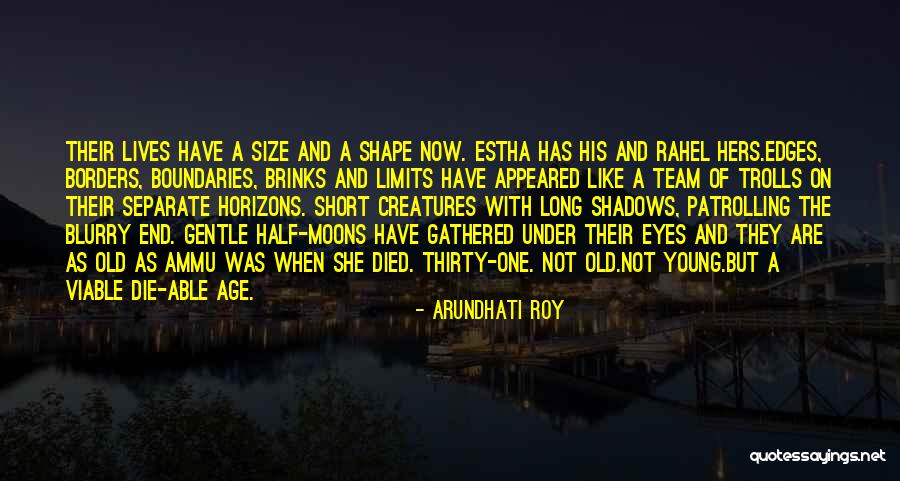 Estha Quotes By Arundhati Roy