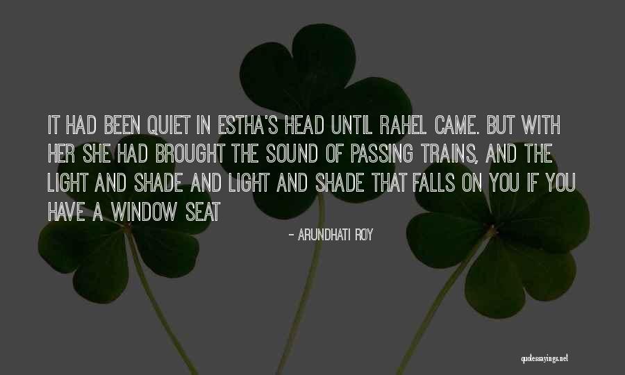 Estha Quotes By Arundhati Roy