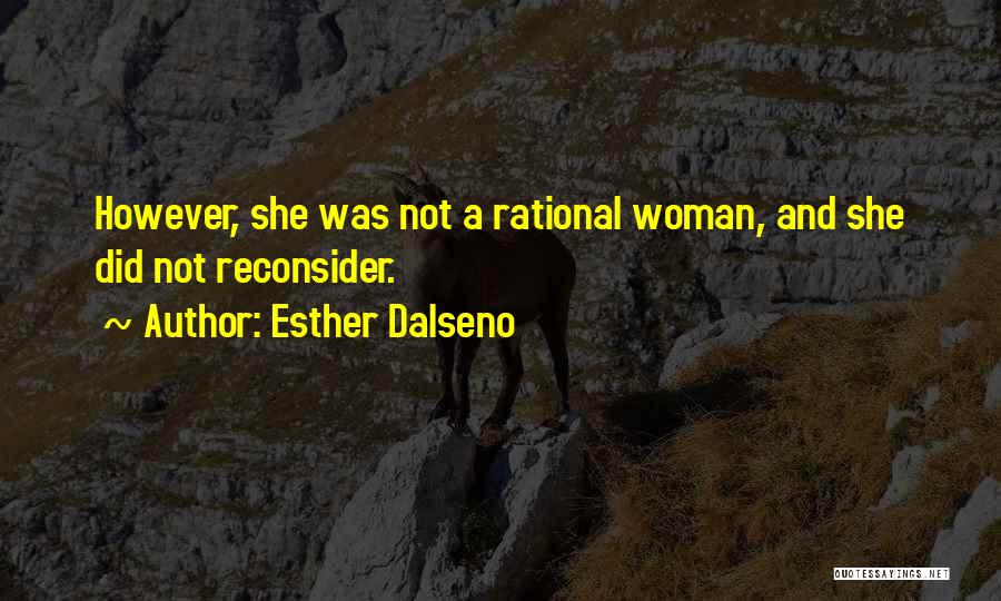 Esther Dalseno Quotes 2001289